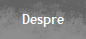 Despre