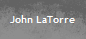 John LaTorre